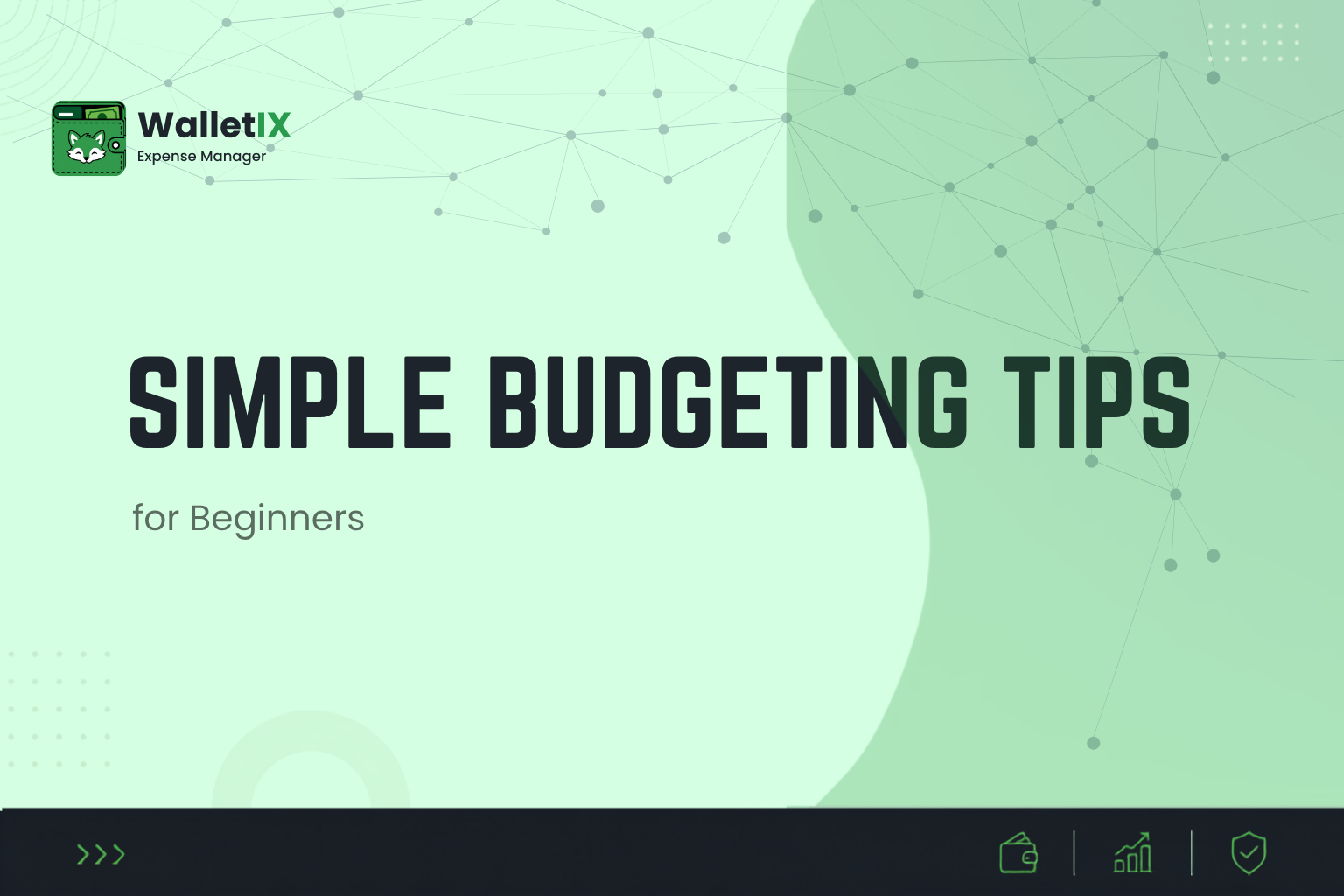 Simple Budgeting Tips for Beginners